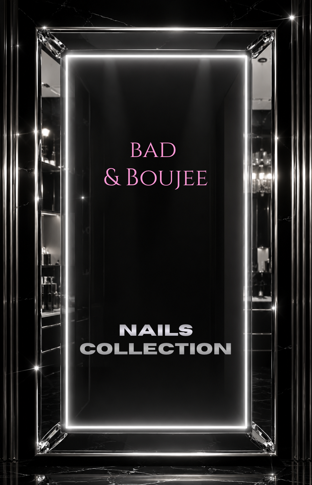 Bad & Boujee Collection