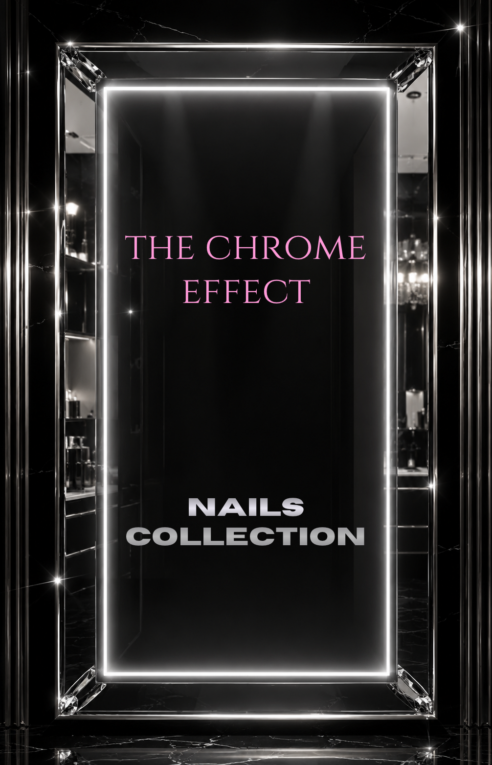 The Chrome Effect Collection